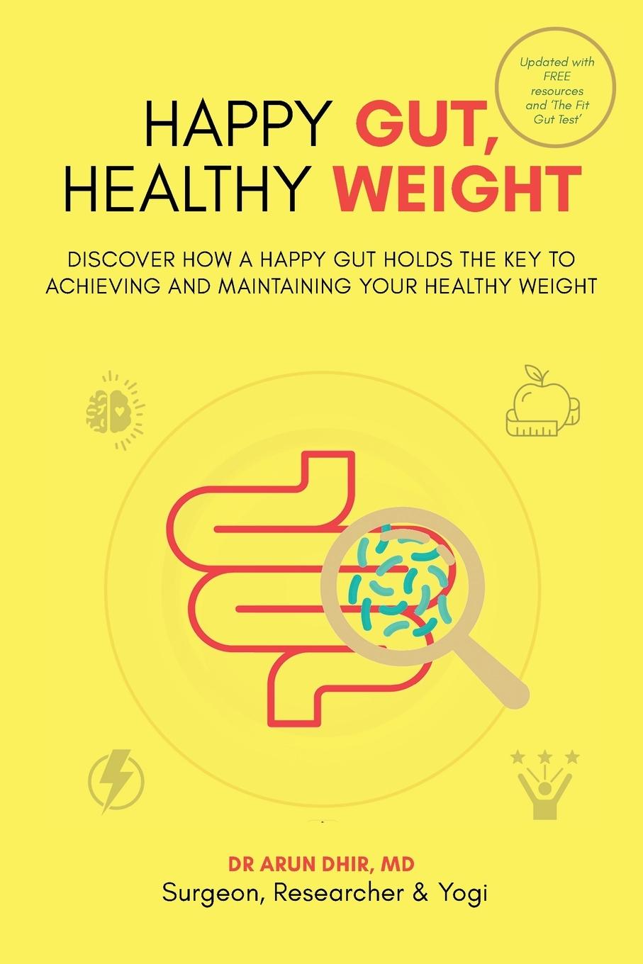 Cover: 9781504315654 | Happy Gut, Healthy Weight | Arun Dhir MD | Taschenbuch | Englisch