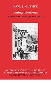 Cover: 9783892446415 | Lessings Horizonte | Karl S Guthke | Taschenbuch | 72 S. | Deutsch