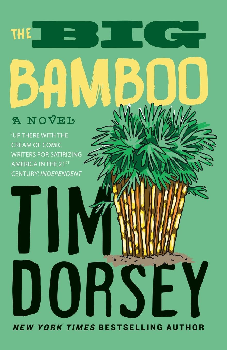 Cover: 9781911440413 | The Big Bamboo | Tim Dorsey | Taschenbuch | A Serge Storms Adventure