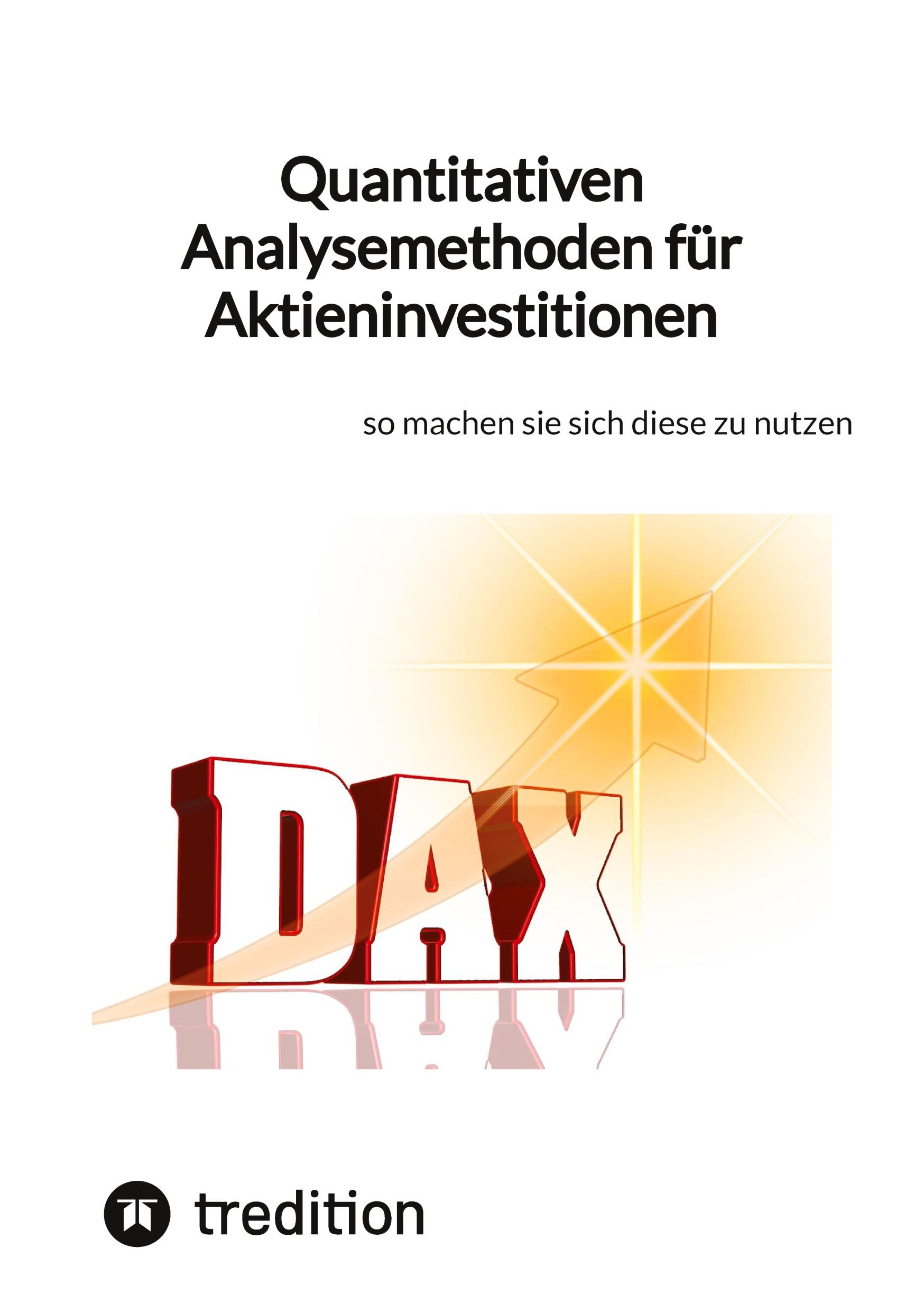 Cover: 9783347851245 | Quantitativen Analysemethoden für Aktieninvestitionen | Moritz | Buch