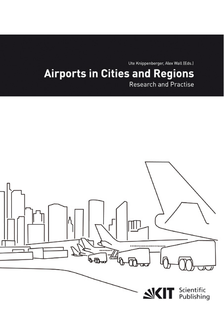 Cover: 9783866445062 | Airports in cities and regions : research and practise; 1st...