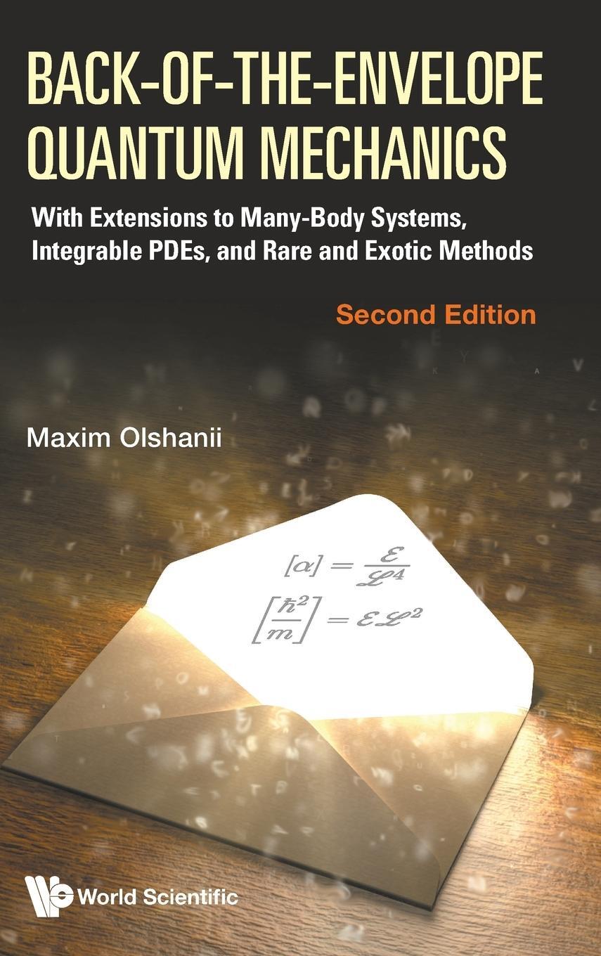 Cover: 9789811286377 | BACK-ENVELOPE QUANT MECH (2ND ED) | Maxim Olshanii | Buch | Englisch