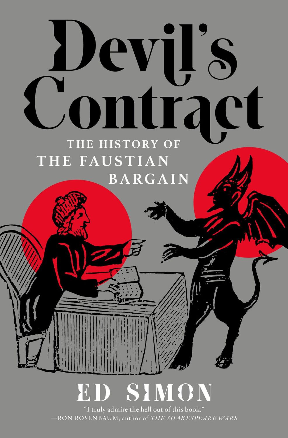 Cover: 9781685891046 | Devil's Contract | The History of the Faustian Bargain | Ed Simon