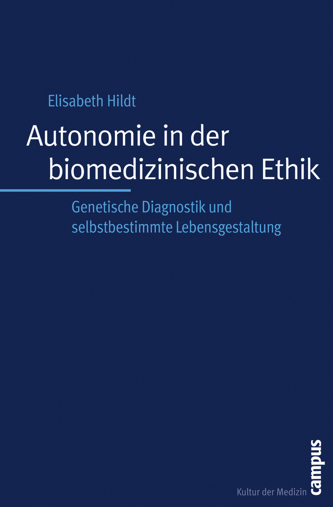 Cover: 9783593380117 | Autonomie in der biomedizinischen Ethik | Elisabeth Hildt | Buch