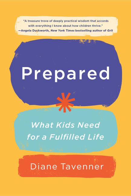 Cover: 9781984826541 | Prepared | What Kids Need for a Fulfilled Life | Diane Tavenner | Buch