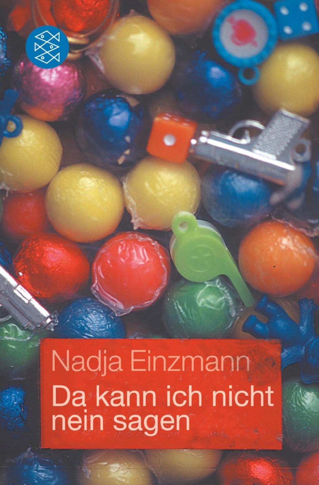 Cover: 9783596164011 | Da kann ich nicht nein sagen | Geschichten von der Liebe | Einzmann