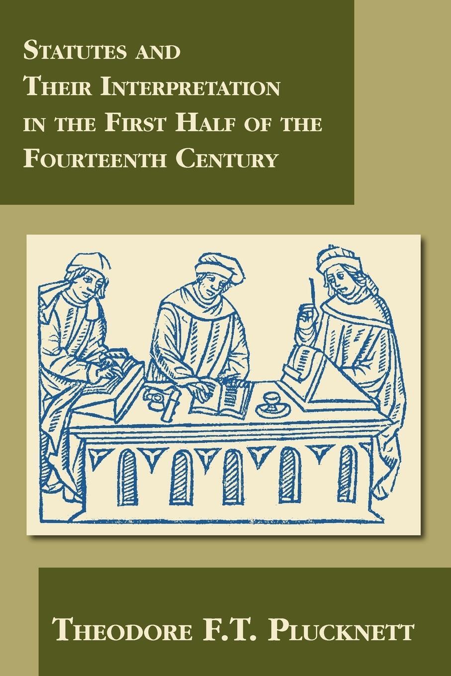 Cover: 9781616190712 | Statutes and Their Interpretation in the First Half of the...