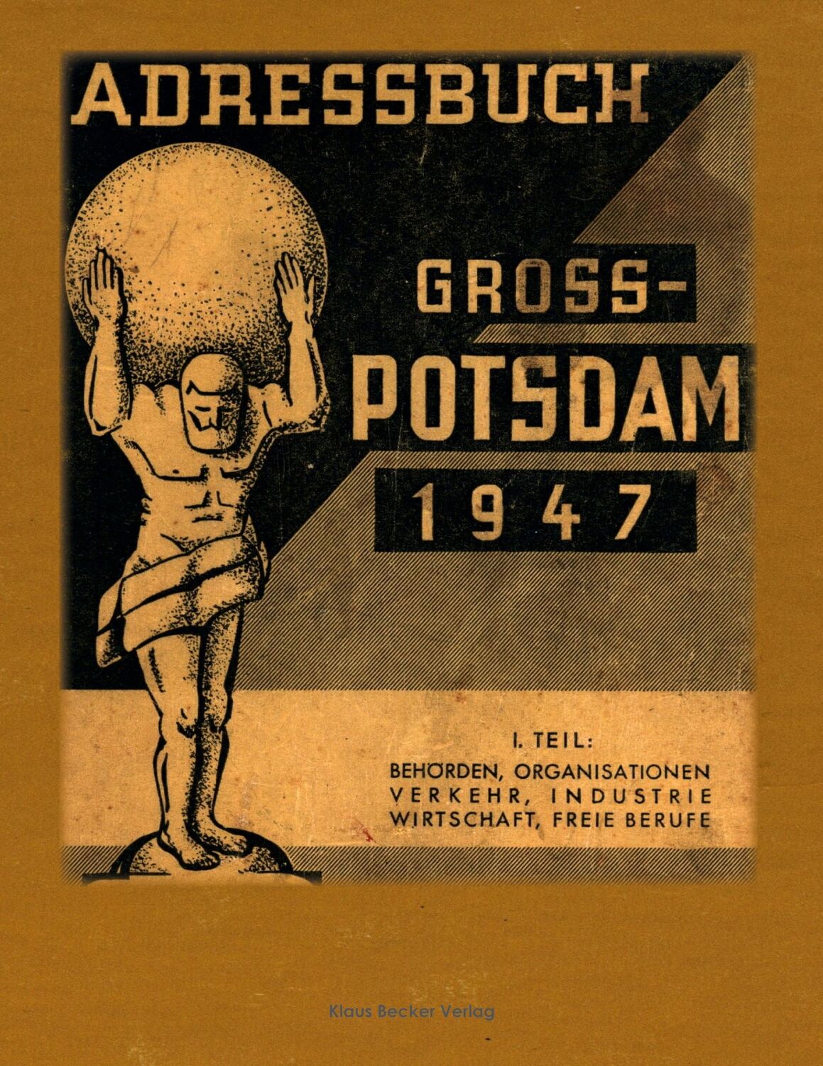 Cover: 9783883724126 | Adressbuch Gross-Potsdam, Branchen und Behörden, 1947; Address Book...