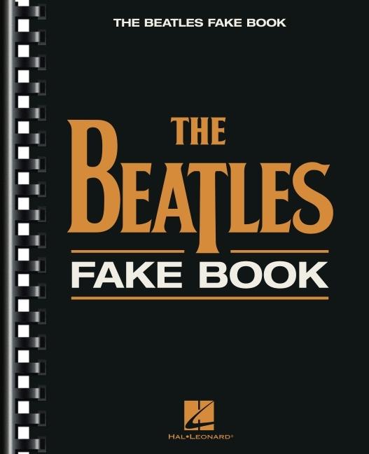 Cover: 9780881887570 | The Beatles Fake Book | Hal Leonard Publishing Corporation | Buch