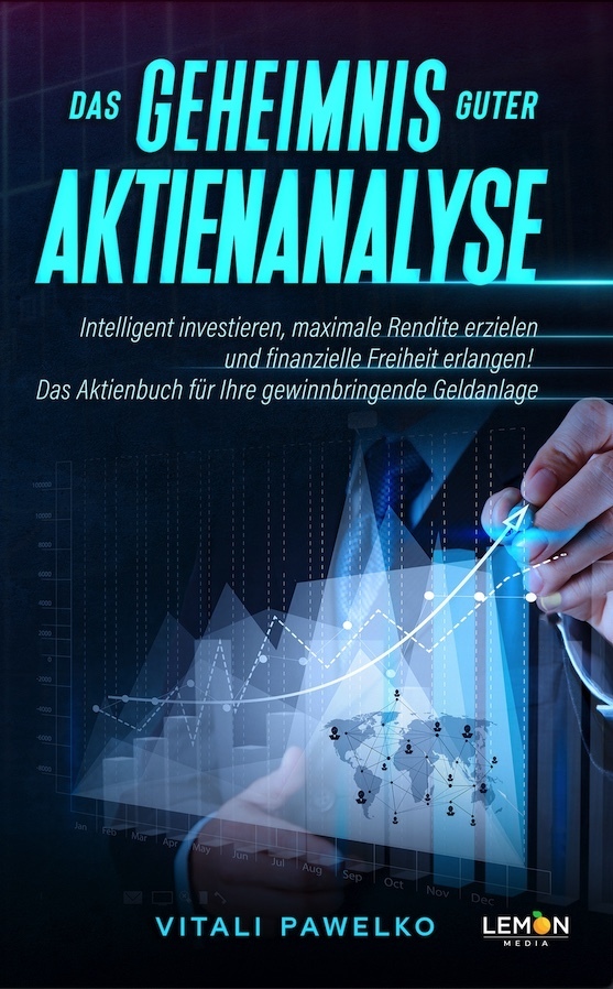 Cover: 9783966456982 | Das Geheimnis guter Aktienanalyse (Taschenbuch) | Vitali Pawelko