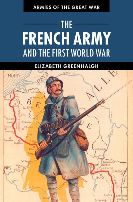 Cover: 9781107605688 | The French Army and the First World War | Elizabeth Greenhalgh | Buch