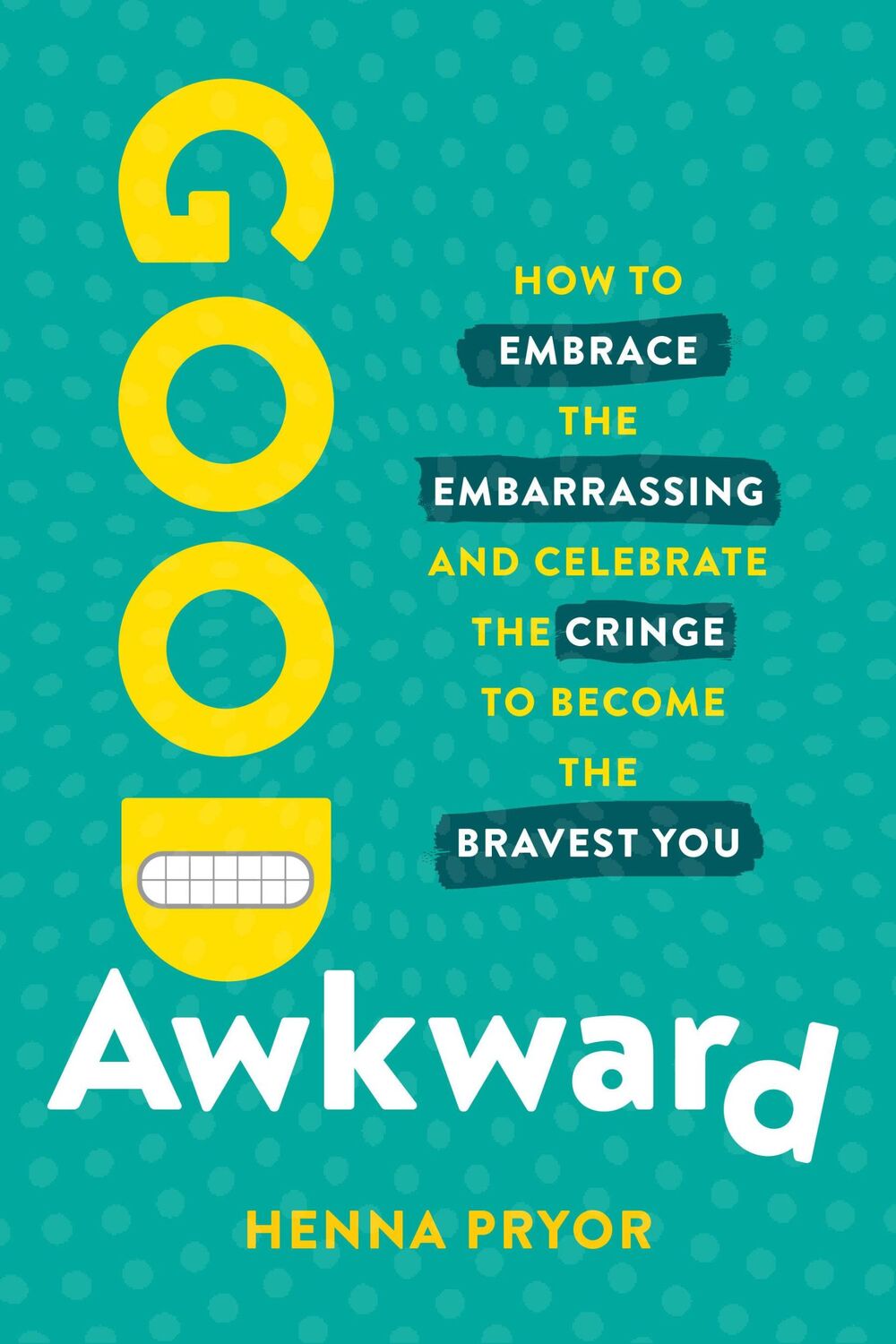 Cover: 9781646871452 | Good Awkward | Henna Pryor | Buch | Gebunden | Englisch | 2023