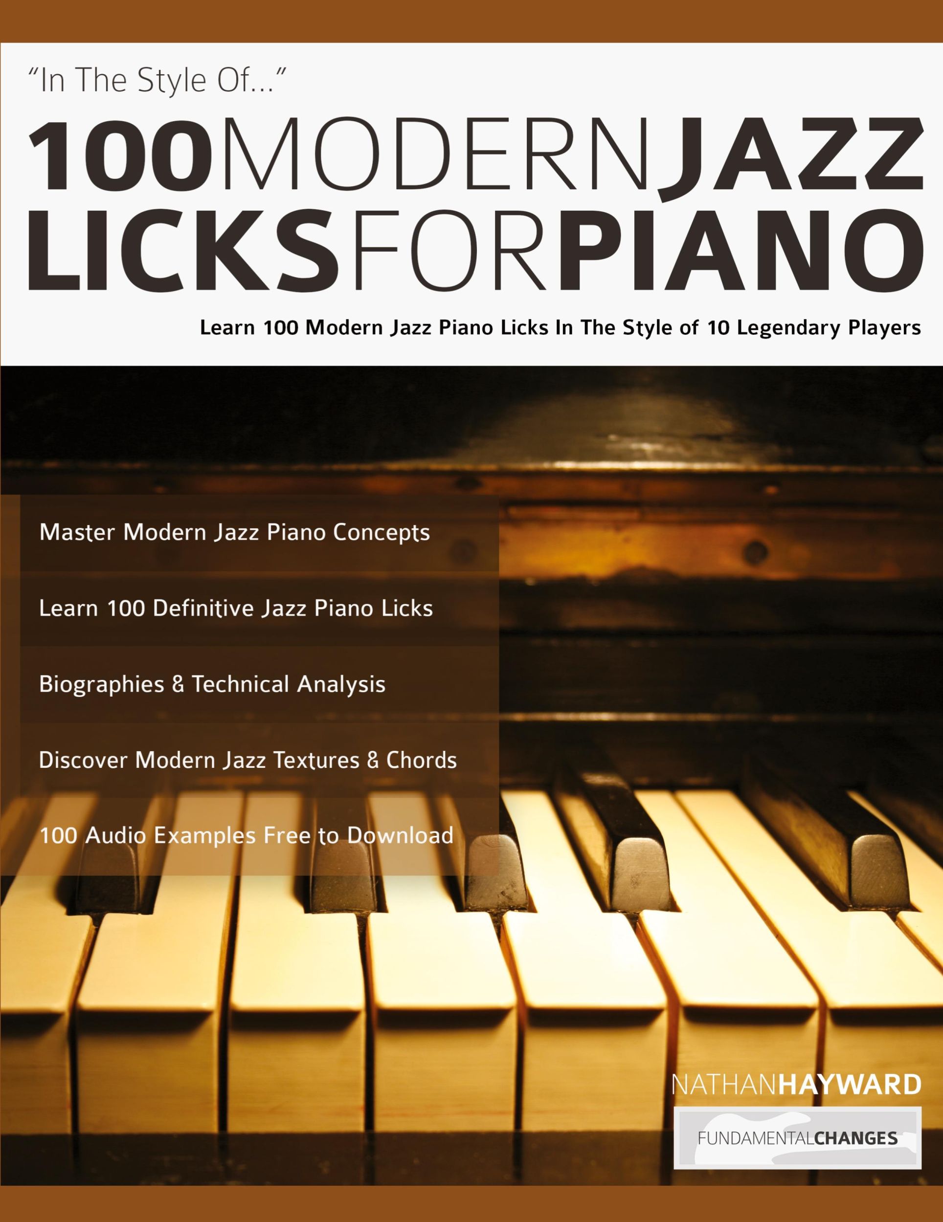 Cover: 9781789331776 | 100 Modern Jazz Licks For Piano | Nathan Hayward (u. a.) | Taschenbuch