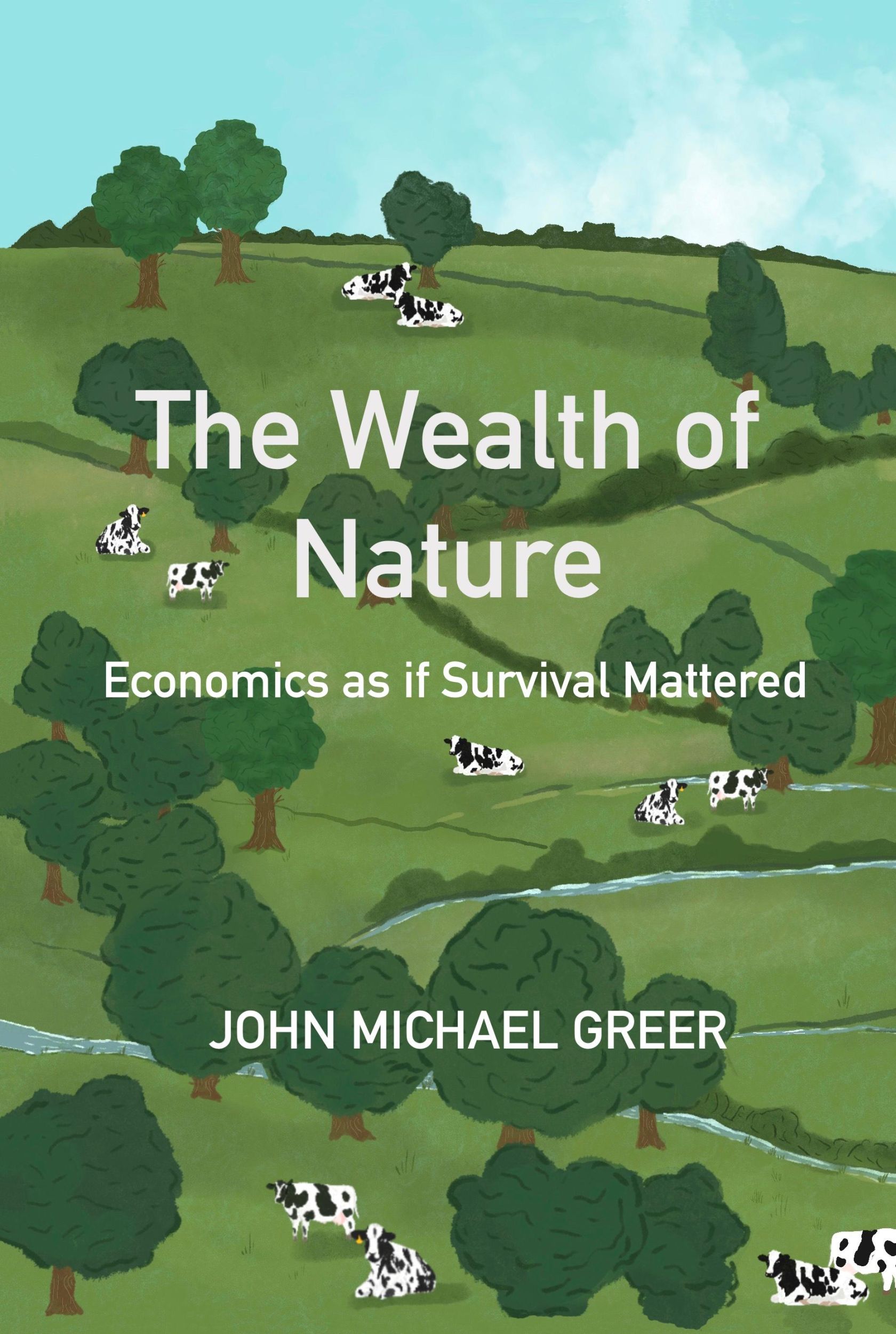 Cover: 9781915952233 | The Wealth of Nature | Economics as If Survival Mattered | Greer