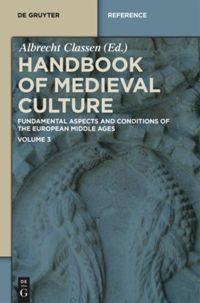 Cover: 9783110377576 | Handbook of Medieval Culture. Volume 3 | Albrecht Classen | Buch | X