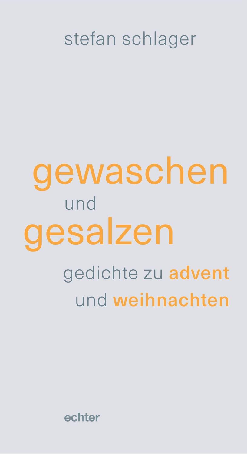 Cover: 9783429059019 | gewaschen und gesalzen | gedichte zu advent und weihnachten | Schlager