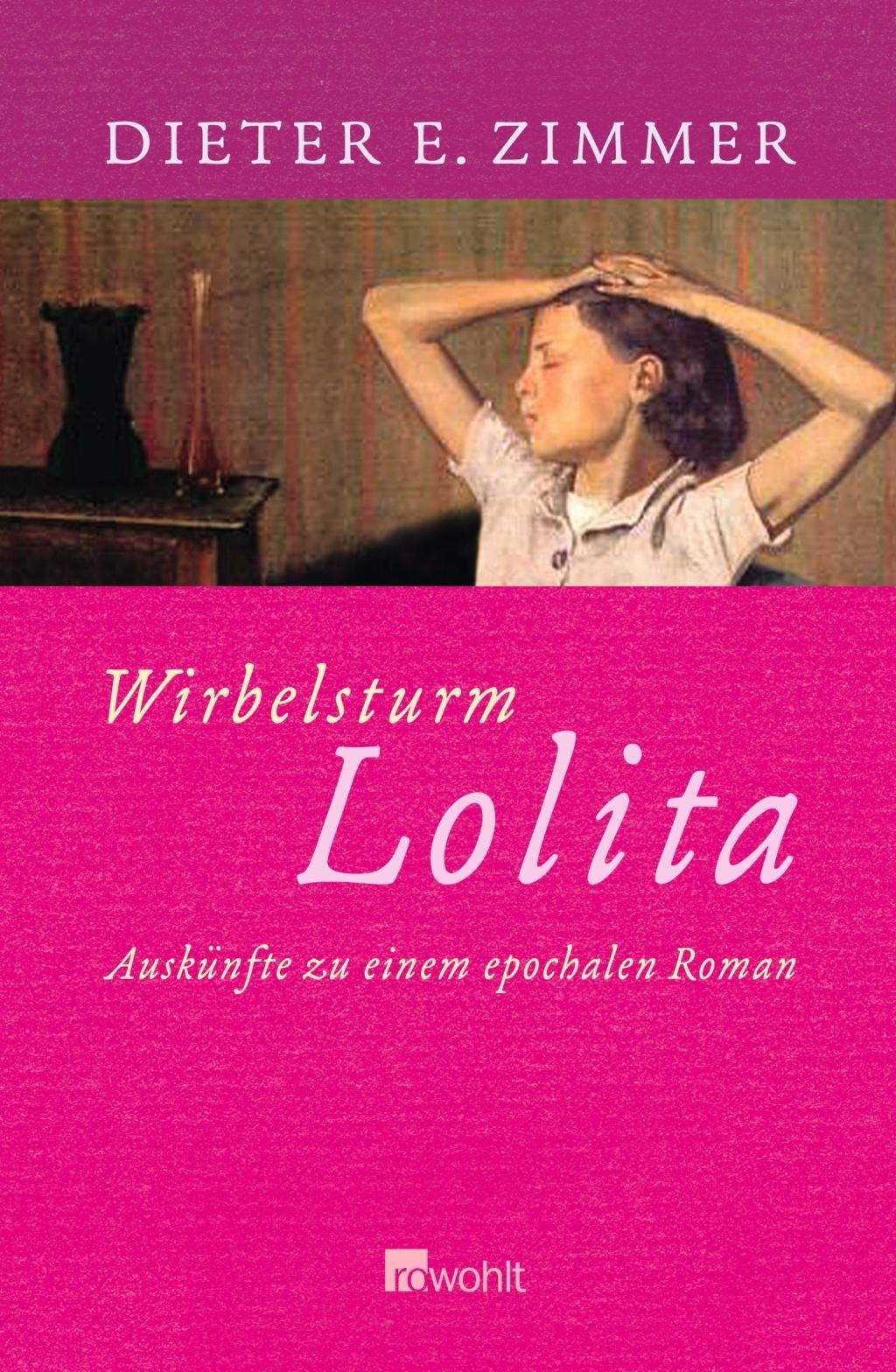 Cover: 9783498076665 | Wirbelsturm Lolita | Auskünfte zu einem epochalen Roman | Zimmer