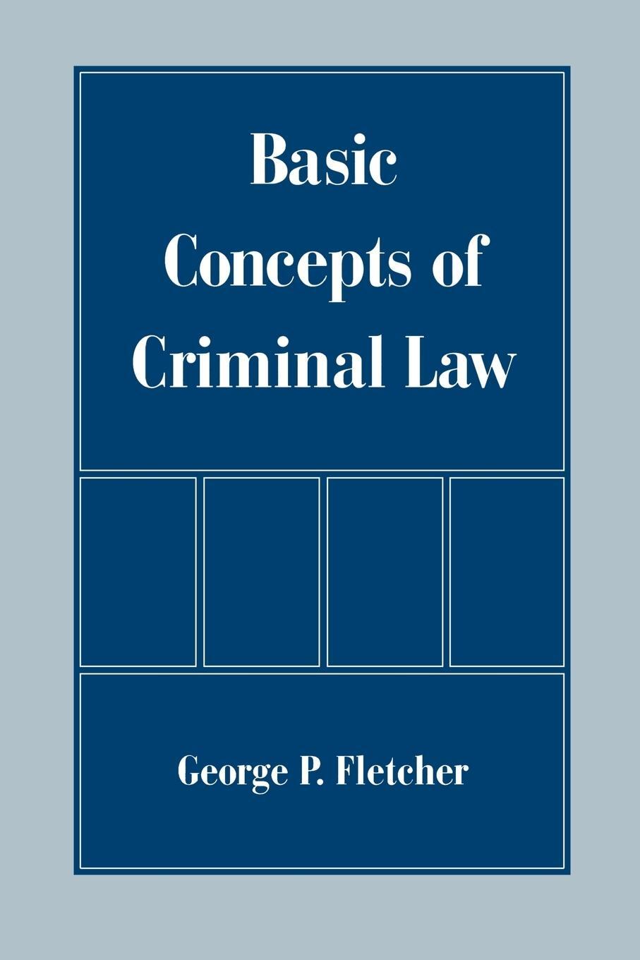 Cover: 9780195121711 | Basic Concepts of Criminal Law | George P. Fletcher | Taschenbuch