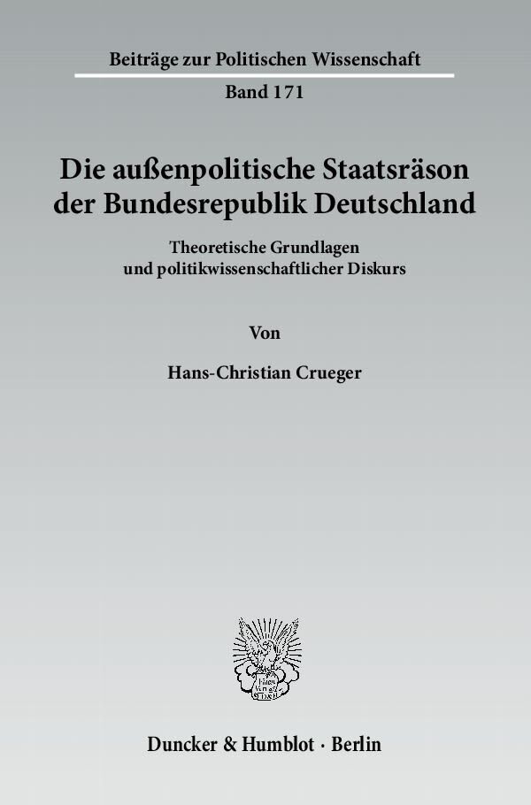 Cover: 9783428137855 | Die außenpolitische Staatsräson der Bundesrepublik Deutschland | Buch