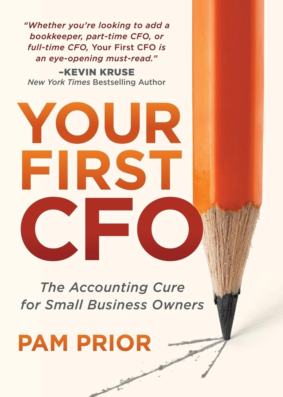 Cover: 9781683505556 | Your First CFO | The Accounting Cure for Small Business Owners | Prior