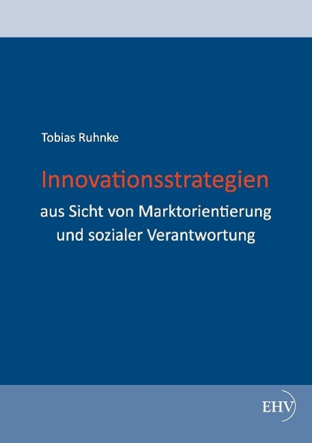 Cover: 9783867419093 | Innovationsstrategien aus Sicht von Marktorientierung und sozialer...