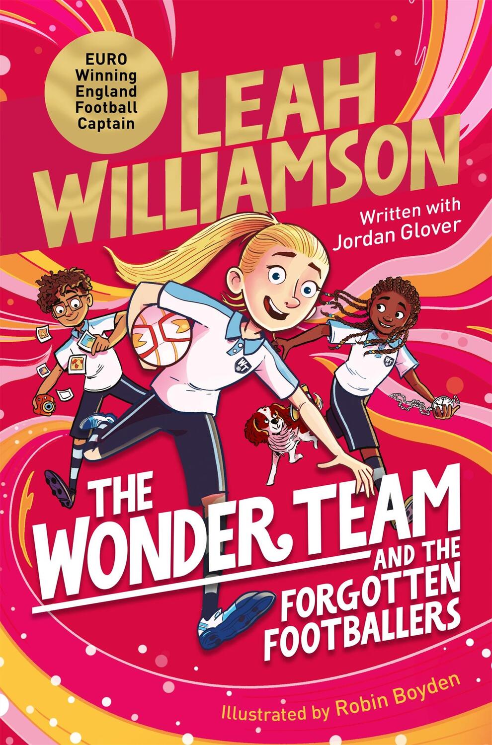 Cover: 9781035023134 | The Wonder Team and the Forgotten Footballers | Jordan Glover (u. a.)