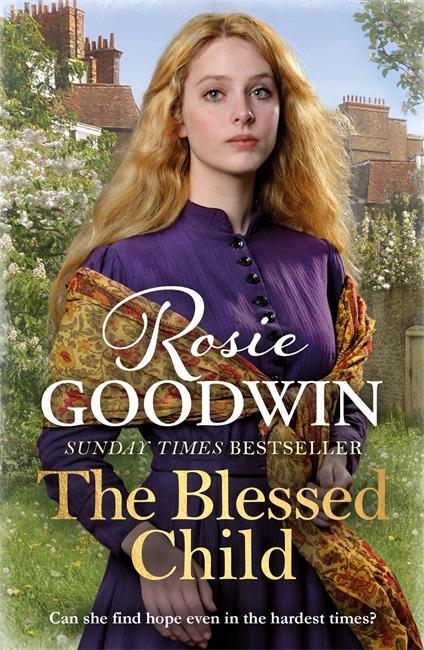 Cover: 9781785762420 | The Blessed Child | Rosie Goodwin | Taschenbuch | Englisch | 2019