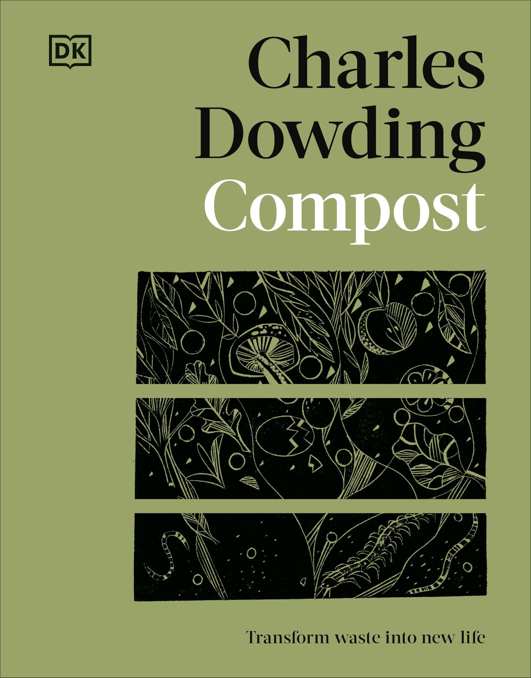 Cover: 9780593844250 | Compost | Transform Waste Into New Life | Charles Dowding | Buch