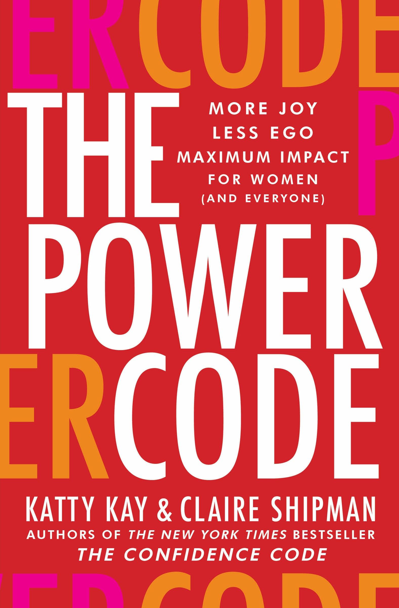 Cover: 9780062984555 | The Power Code | Claire Shipman (u. a.) | Buch | Englisch | 2023