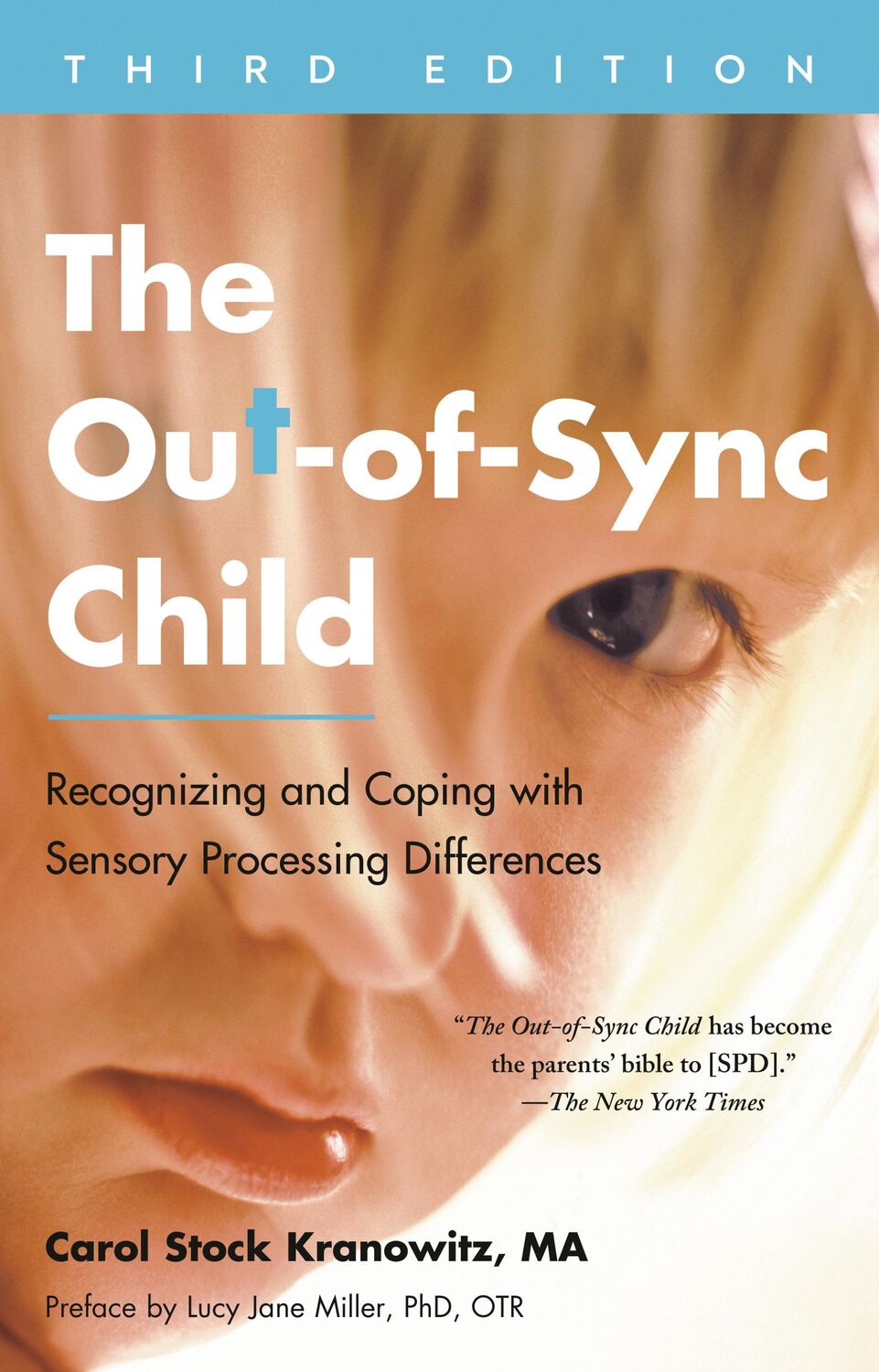 Cover: 9780593419410 | The Out-Of-Sync Child, Third Edition | Carol Stock Kranowitz | Buch