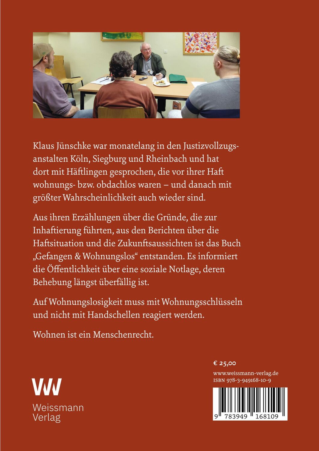 Rückseite: 9783949168109 | Gefangen &amp; Wohnungslos | Gespräche mit Obdachlosen in Haft | Jünschke