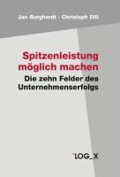 Cover: 9783932298370 | Spitzenleistung möglich machen | Jan Burghardt (u. a.) | Taschenbuch