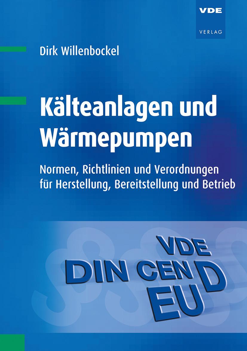 Bild: 9783800740000 | Kälteanlagen und Wärmepumpen | Dirk Willenbockel | Taschenbuch | 2018