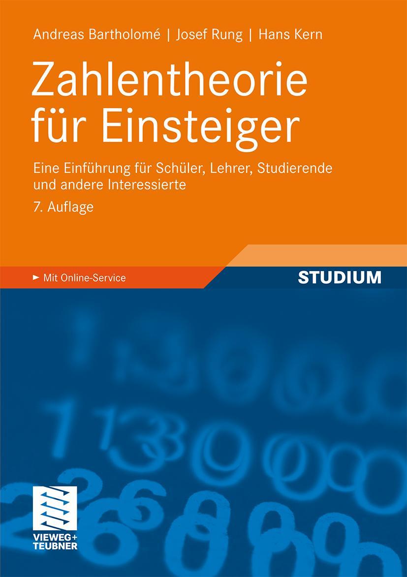 Cover: 9783834812131 | Zahlentheorie für Einsteiger | Andreas Bartholome (u. a.) | Buch | xi