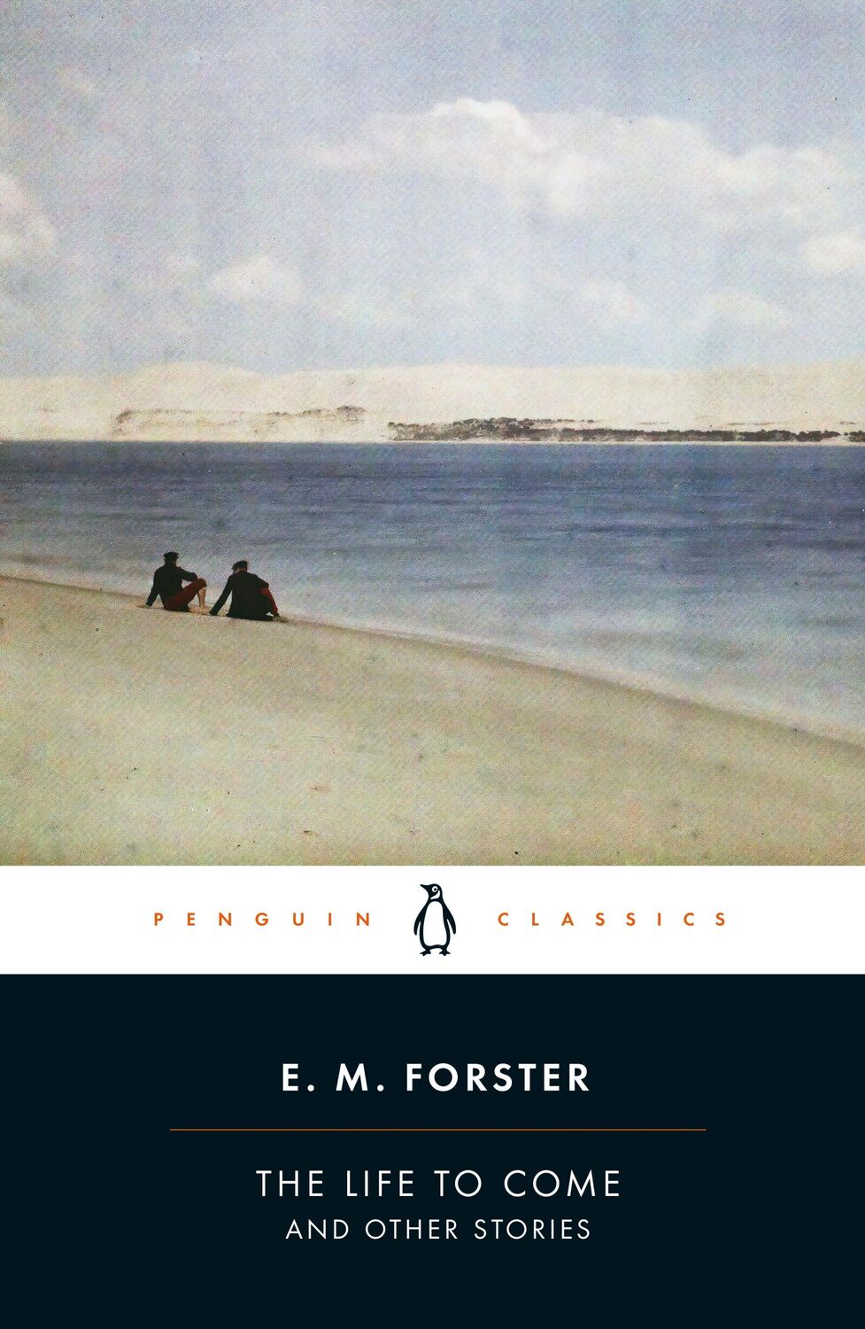 Cover: 9780241707647 | The Life to Come | And Other Stories | E. M. Forster | Taschenbuch