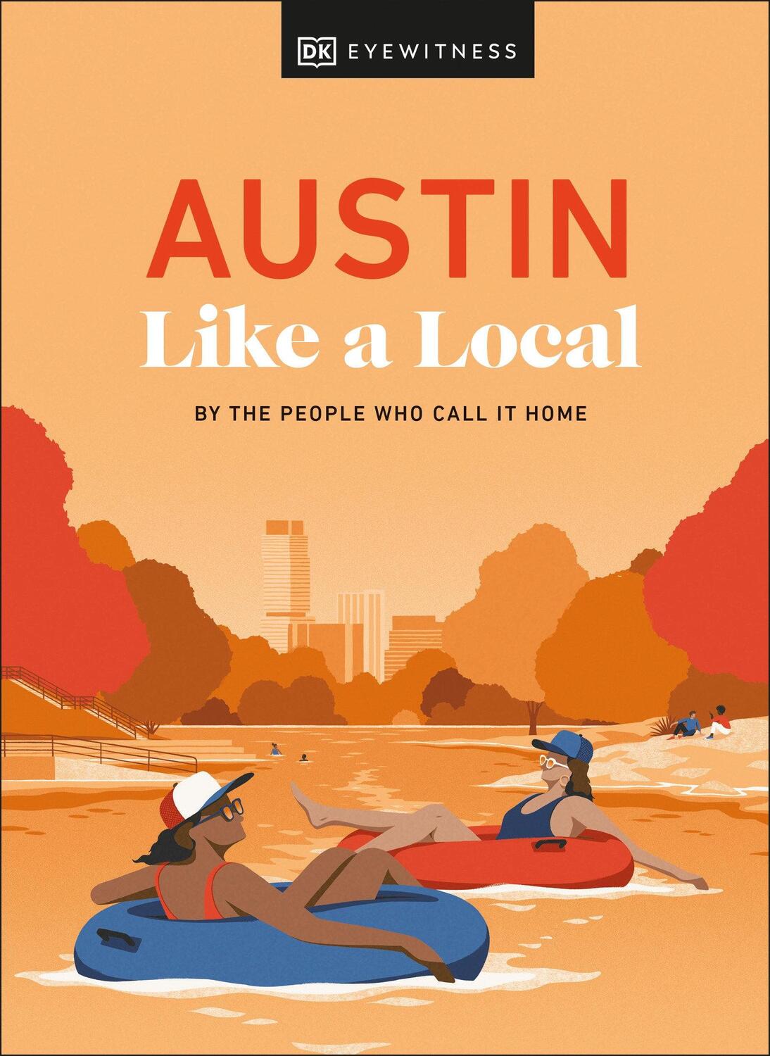 Cover: 9780241686799 | Austin Like a Local | Kenza Marland (u. a.) | Buch | Englisch | 2024