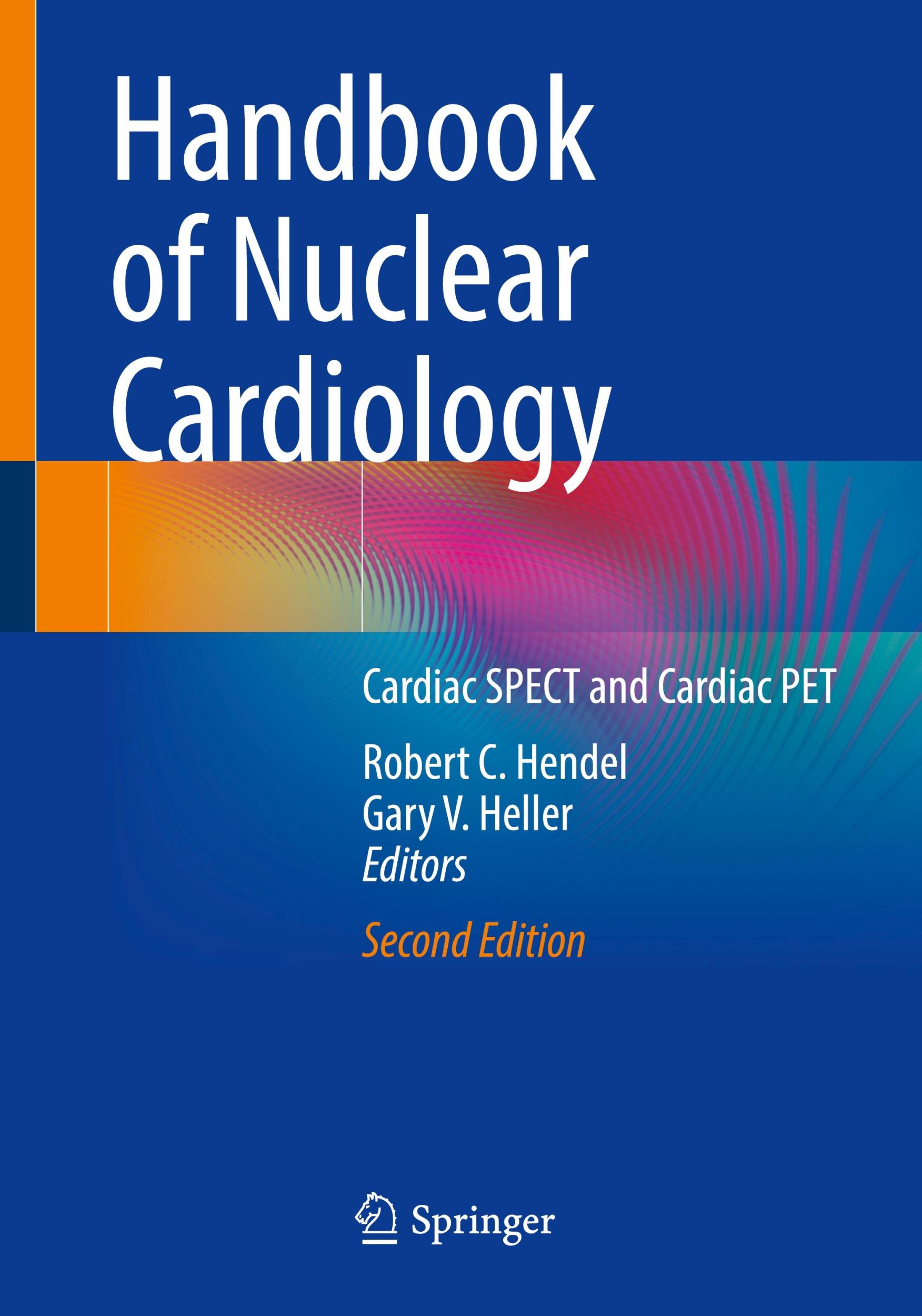 Cover: 9783031516320 | Handbook of Nuclear Cardiology | Cardiac SPECT and Cardiac PET | Buch