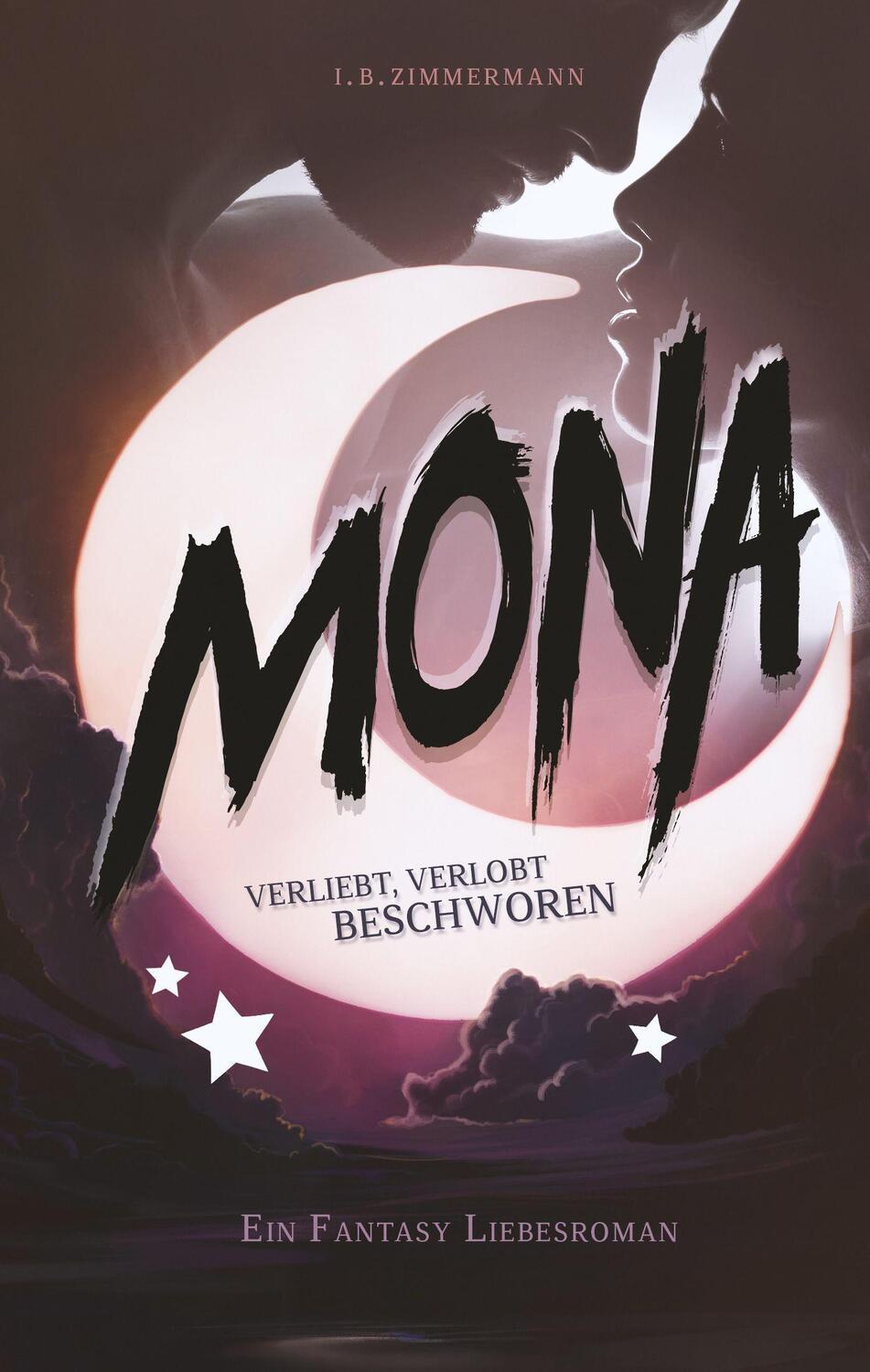 Cover: 9783517303192 | Mona - Verliebt, verlobt, beschworen | I. B. Zimmermann | Taschenbuch