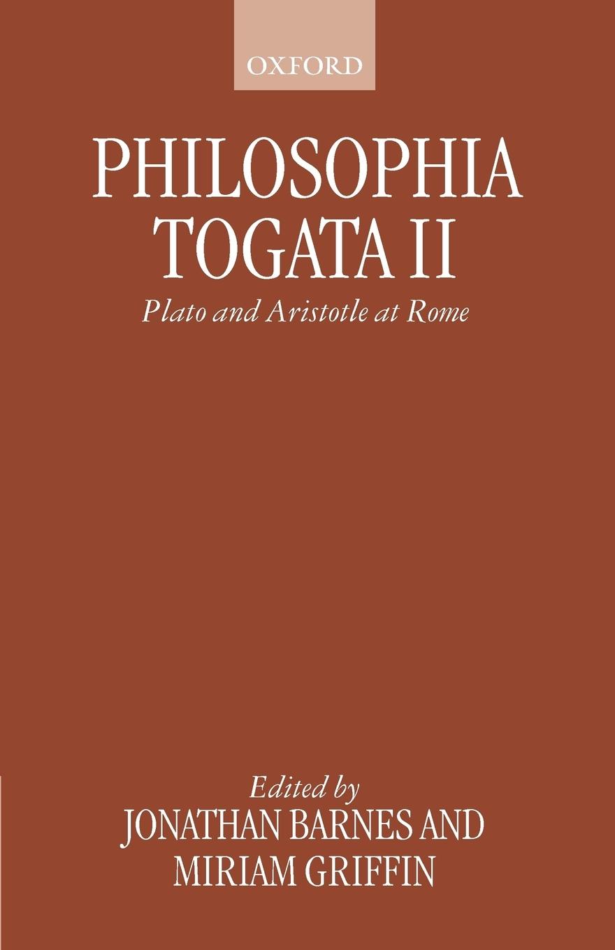 Cover: 9780198152224 | Philosophia Togata II | Plato and Aristotle at Rome | Barnes (u. a.)