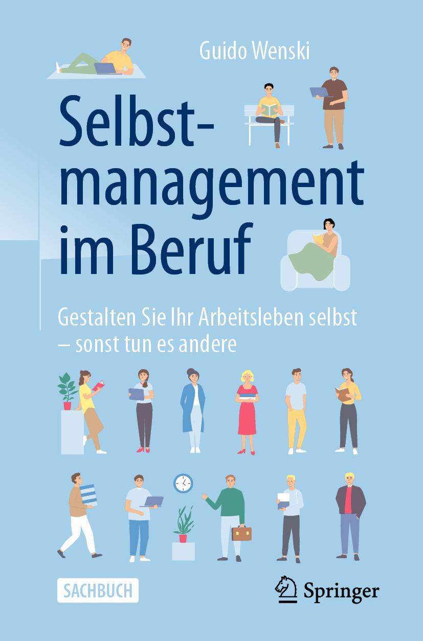 Cover: 9783658332488 | Selbstmanagement im Beruf | Guido Wenski | Taschenbuch | Paperback