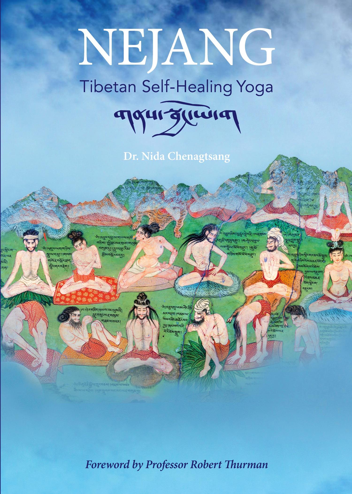 Cover: 9781950153039 | Nejang | Tibetan Self-Healing Yoga | Nida Chenagtsang (u. a.) | Buch