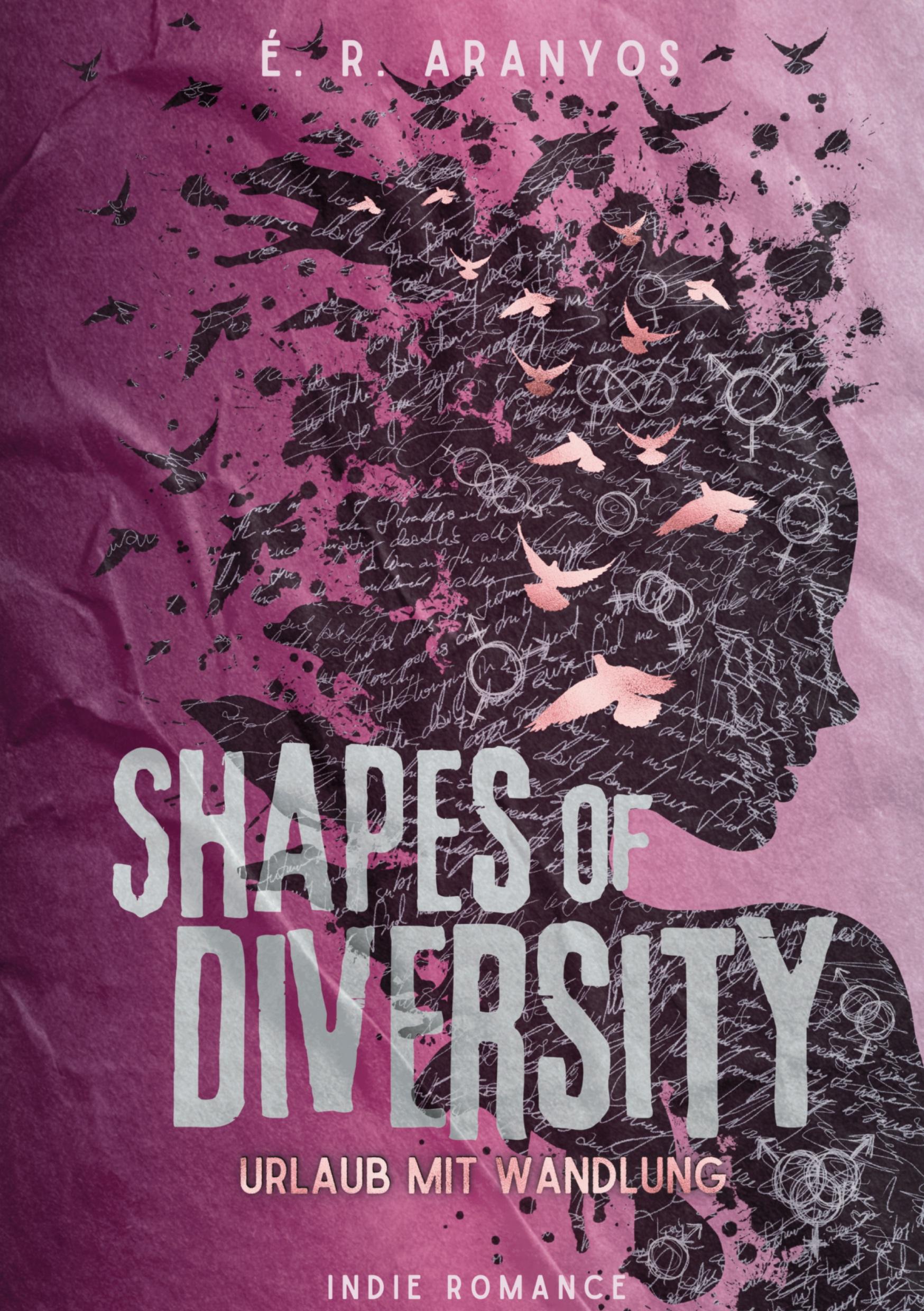 Cover: 9783759736444 | Shapes of Diversity | Urlaub mit Wandlung HC | É. R. Aranyos | Buch