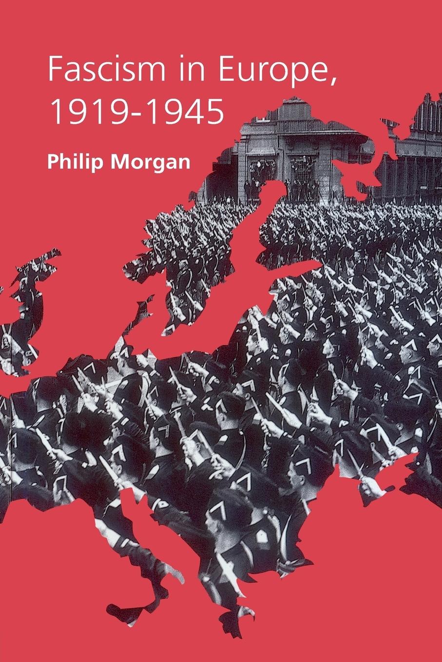 Cover: 9780415169431 | Fascism in Europe, 1919-1945 | Philip Morgan | Taschenbuch | Englisch