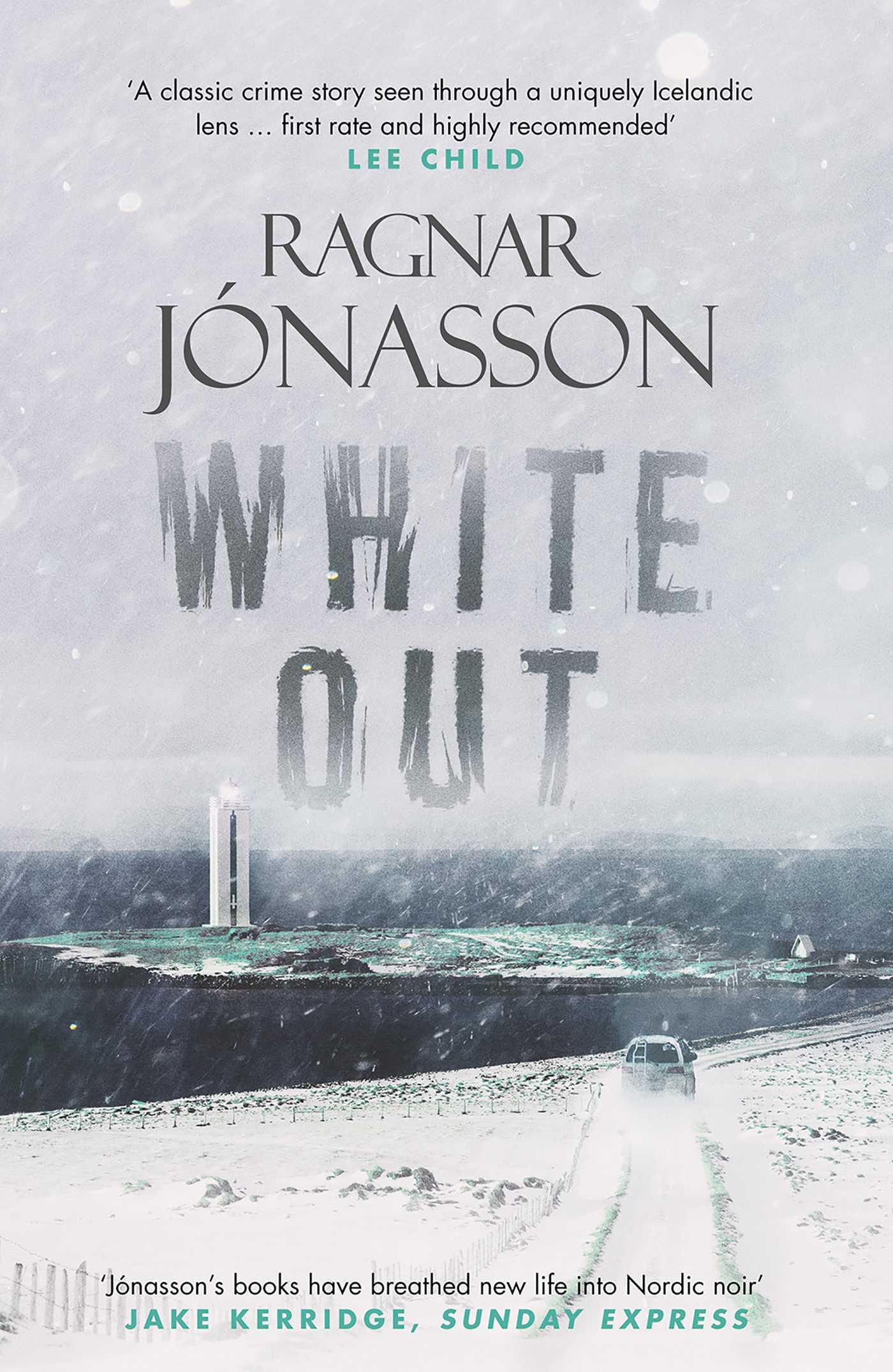 Cover: 9781910633892 | Whiteout | Ragnar Jonasson | Taschenbuch | Kartoniert / Broschiert