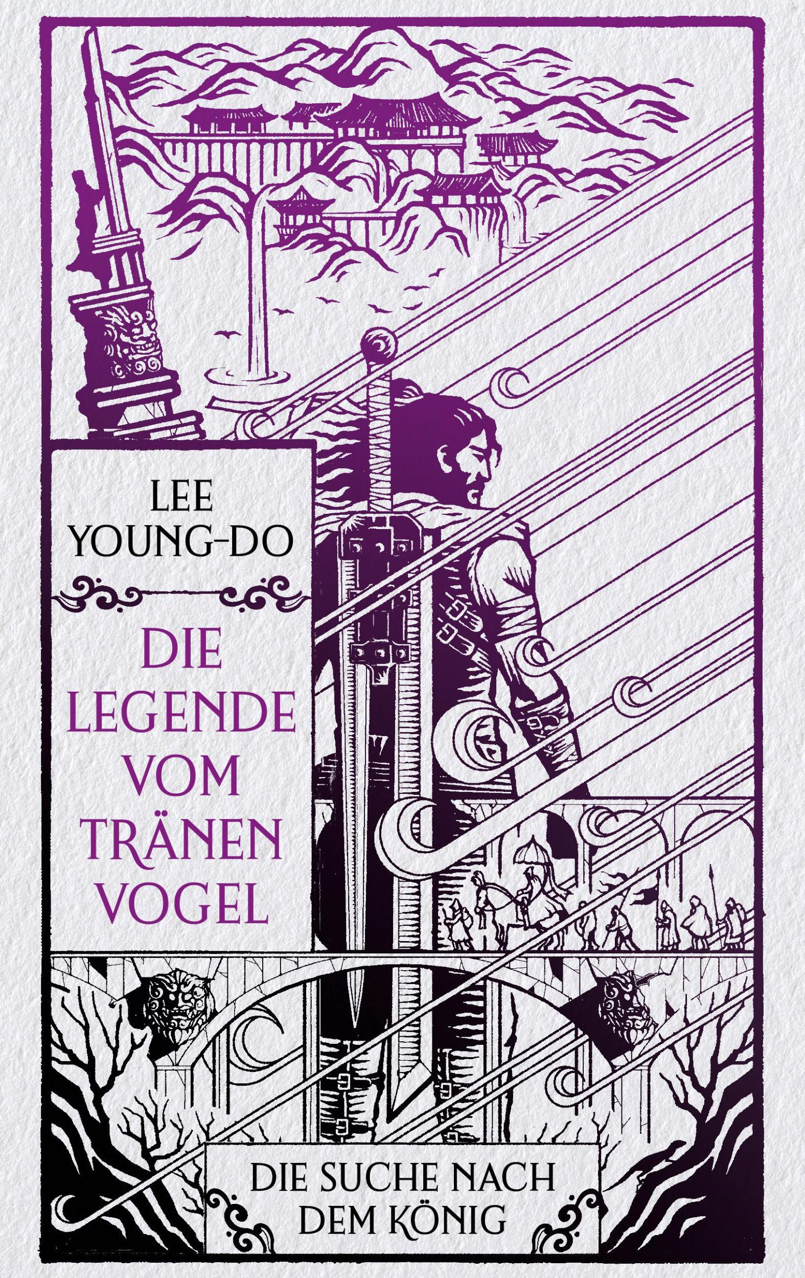 Cover: 9783453274648 | Die Suche nach dem König - Die Legende vom Tränenvogel 4 | Roman | Lee