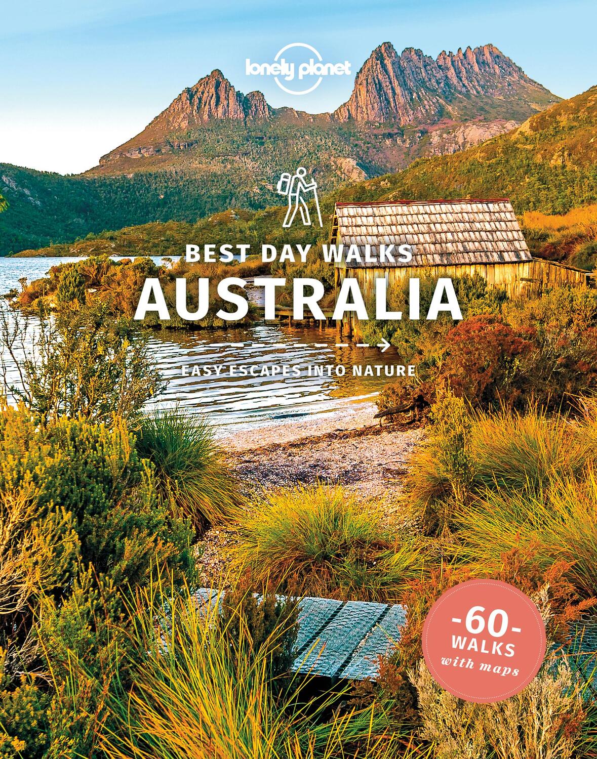 Cover: 9781838691158 | Lonely Planet Best Day Walks Australia | Anna Kaminski (u. a.) | Buch