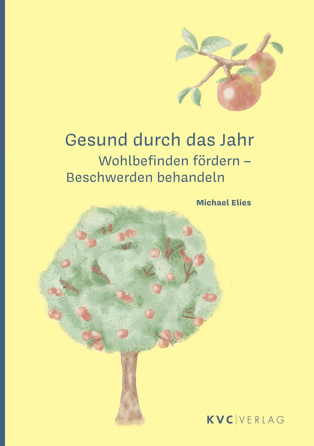 Cover: 9783965620704 | Gesund durch das Jahr | Wohlbefinden fördern - Beschwerden lindern