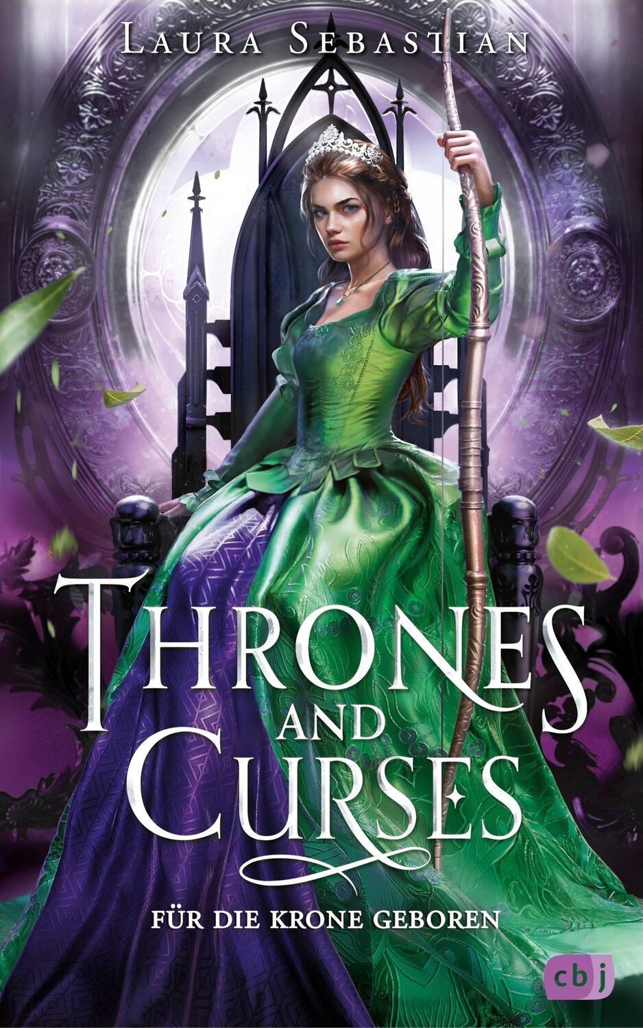 Cover: 9783570166345 | Thrones and Curses - Für die Krone geboren | Laura Sebastian | Buch