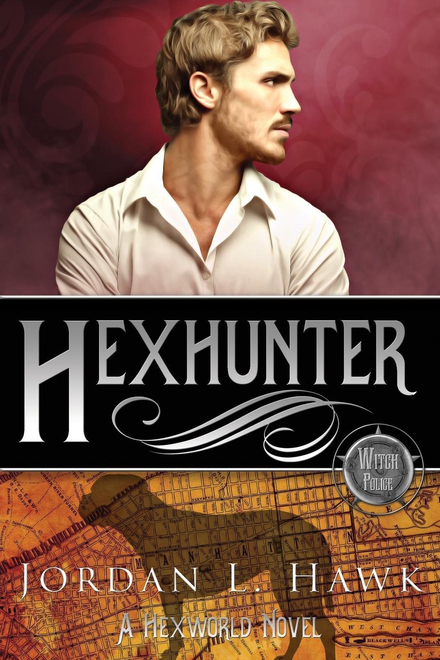 Cover: 9781941230350 | Hexhunter | Jordan L. Hawk | Taschenbuch | Hexworld | Paperback | 2019