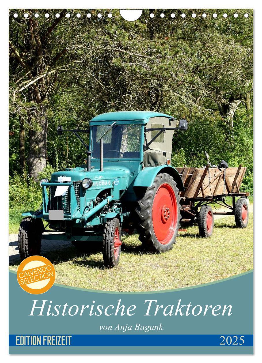 Cover: 9783457007549 | Historische Traktoren (Wandkalender 2025 DIN A4 hoch), CALVENDO...